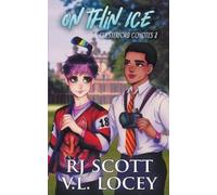 Rj Scott V L Locey On Thin Ice (Tascabile) Chesterford Coyotes