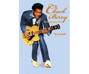 RJ Smith Chuck Berry (Copertina rigida)