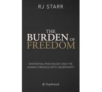 Rj Starr The Burden of Freedom (Copertina rigida)