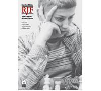 RJF. Tutte le Partite di Bobby Fischer - [Caissa Italia]