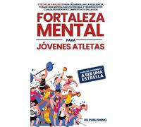 Rk Publishing Fortaleza Mental para Jóvenes Atletas (Copertina rigida)