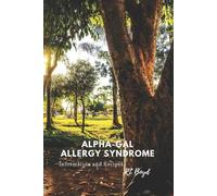 Rl Boyd Alpha-Gal Allergy Syndrome (Tascabile)
