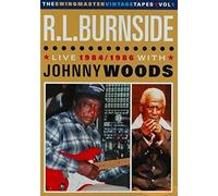 Rl Burnside: Live 1984-1986 With Johnny Woods (DVD) Burnside R.L. R.L. Burnside