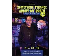 RL Stine There's Something Strange About My Brain (Tascabile)