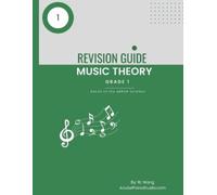 Rl Wong Grade 1 Music Theory Quick Revision Guide (Tascabile)