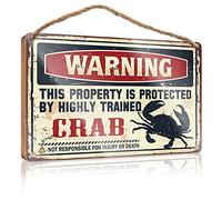 RLVH Cartello in legno per porta d'ingresso, con scritta in inglese "Warning This Property Is Protected By A highly trained crab crab", decorazione per la casa, fattoria senza solocitamento, 23 x 35