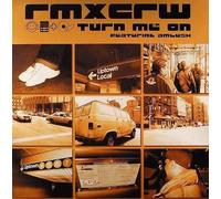 Rmcxrw Ft Ebon-E & Ambush - Turn Me on