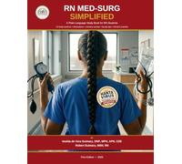RN Med-Surg Simplified: A plain language study book for RN students