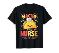 RN Mexican Funny Cinco de Mayo Nacho Average Nurse Maglietta