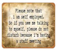 RNUMLIGH Simple Self Employed Metal Sign Talking To Myself Do Not Disturb for Home Office Studio Wall Decor Entrepreneur Gift Tin 8 X 12 inch