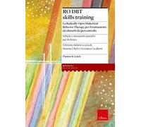 Ro DBT. Skills training. Ediz. italiana