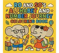 Ro & So's Alphabet and Number Journey