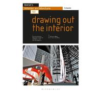 Ro Spankie Basics Interior Architecture 03: Drawing Out the Interior (Tascabile)