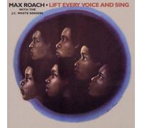 Roach,Max - Lift Every Voice and Sing