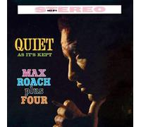 Roach Max - Quiet As It'S Kept (+ Parisian Sketches)
