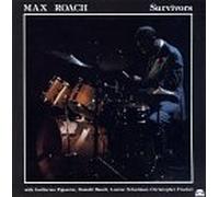 Roach,Max - Survivors
