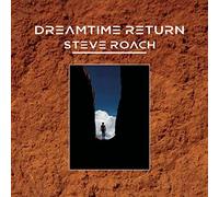 ROACH, STEVE - DREAMTIME RETURN (2 CD)