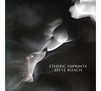 Roach Steve - Etheric Imprints