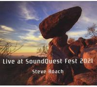 Roach Steve Live at Soundquest Fest 2021 (CD)