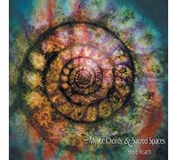 Roach, Steve - Mystic Chords & Sacred Spaces