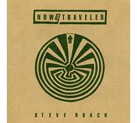 ROACH, STEVE - NOW & TRAVELER