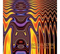 Roach Steve & Vir Unis - Body Electric