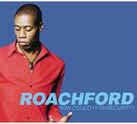 Roachford - How Could I ?