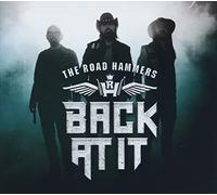 Road Hammers - Back At It