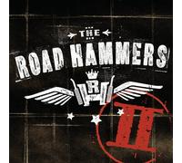 Road Hammers - THE ROAD HAMMERS II - ROAD HAM