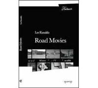 Road movies. I quaderni di viaggio di una grande star del rock