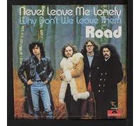 ROAD - never leave me lonely / why don't we leave them