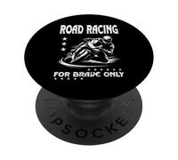 ROAD RACING PER BRAVE ONLY le gare più veloci del mondo PopSockets PopGrip Adesivo