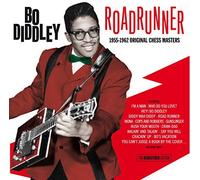 Road Runner : 1955-1962 Original Chess Masters by Bo Diddley