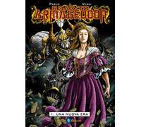 Road to Armageddon. Vol. 1: nuova era, Una.