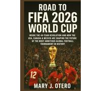 ROAD TO FIFA 2026 WORLD CUP: INSIDE THE 48-TEAM REVOLUTION AND HOW THE USA, CANADA & MEXICO ARE SHAPING THE FUTURE OF THE MOST AMBITIOUS GLOBAL FOOTBALL TOURNAMENT IN HISTORY