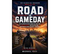 Road to Gameday: Von Tailgate bis Touchdown quer durch die USA