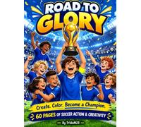 Road To Glory