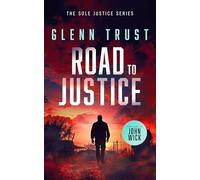 Road to Justice: A gripping crime thriller