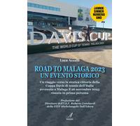Road to Malaga 2023 - un evento storico - [Edizioni Artestampa]