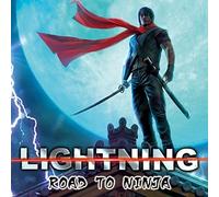 Road to Ninja by Lightning (2015-09-11)