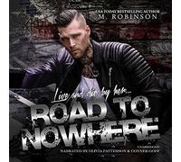 Road to Nowhere (Road to Nowhere serie, Libro 1)