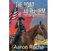 Road to Reform A Texas Journey