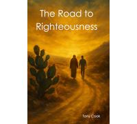 Road to Righteousness
