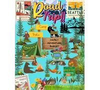 Road Trip Family Adventure Budget: Vacation budget, road-trip budget. Budget and Itinerary. The simple way to plan and afford more adventures