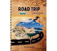 road trip Sardegna: Diario di viaggio Italia road trip planner