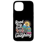 Road Trip Squad Lost But Laughing Divertimento di viaggio - Custodia per iPhone 15