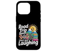 Road Trip Squad Lost But Laughing Divertimento di viaggio - Custodia per iPhone 16 Pro