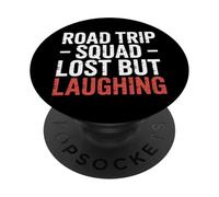 Road Trip Squad Lost But Laughing Travel Fun - PopSockets PopGrip Adesivo