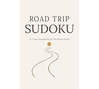 Road Trip Sudoku: A Calm Companion for the Road Ahead