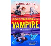 Jenna Levine Road Trip with a Vampire (Tascabile) My Vampires